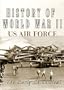 History Of World War II  US Air Force