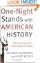 One-Night Stands with American History (Revised and Updated Edition): Odd, Amusing, and Little-Known Incidents
