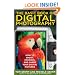 The Basic Book of Digital Photography: How to Shoot, Enhance, and Share Your Digital Pictures