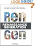Rengen: The Rise of the Cultural Consumer - and What It Means to Your Business