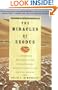 The Miracles of Exodus: A Scientist's Discovery of the Extraordinary Natural Causes of the Biblical Stories