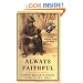 Always Faithful: A Memoir of the Marine Dogs of WWII