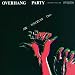 �I�[���@�[�n���O�E�p�[�e�B�[ OVERHANG-PARTY