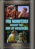 Fire Monsters Against the Son Of Hercules