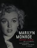 Tapfer lieben: Ihre pers&ouml;nlichen Aufzeichnungen, Gedichte und Briefe - Marilyn Monroe