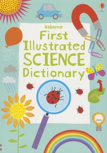 First Illustrated Science Dictionary