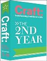 Craft: The 2nd Year: 5-8