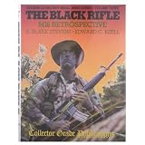 The Black Rifle, M16 Retrospective