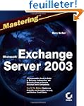 Mastering Microsoft Exhange Server 2003