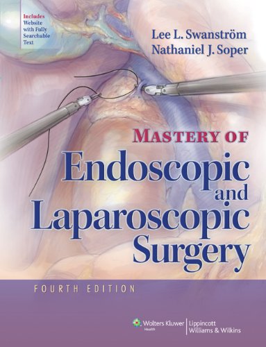 Mastery of Endoscopic and Laparoscopic Surgery (Soper, Mastery of Endoscopic and Laparoscopic Surgery)