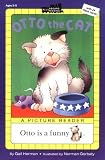 Otto The Cat (Turtleback School and Library Binding Edition) (All Aboard Reading)