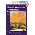Click here to buy North American Terrestrial Vegetation by  Michael G. Barbour and William Dwight Billings.