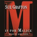 M Is for Malice: A Kinsey Millhone Mystery | Sue Grafton