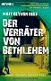 Der Verr�ter von Bethlehem: Omar Jussufs erster Fall