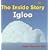 Igloo (Bookworms - the Inside Story)