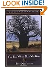 The Tree Where Man Was Born (Classic, Nature, Penguin)