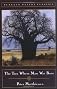 The Tree Where Man Was Born