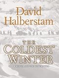The Coldest Winter: America and the Korean War
