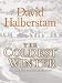The Coldest Winter: America and the Korean War (Thorndike Press Large Print Nonfiction Series)