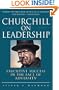 Churchill on Leadership : Executive Success in the Face of Adversity