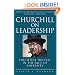 Churchill on Leadership : Executive Success in the Face of Adversity