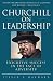 Churchill on Leadership : Executive Success in the Face of Adversity