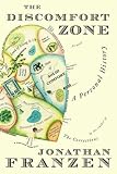 The Discomfort Zone: A Personal History