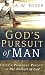 God's Pursuit of Man