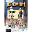 Jeremiah, Tome 27 : Elsie et la rue