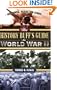 The History Buff's Guide to World War II