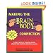 Making the Brain Body Connection: A Playful Guide to Releasing Mental, Physical & Emotional Blocks to Success