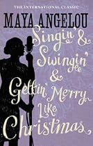 Singin' and Swingin' and Getting' Merry: Like Christmas