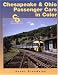 Books : Chesapeake & Ohio Passenger Cars in Color