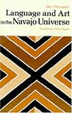 Language and Art in the Navajo Universe