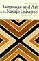 Language and Art in the Navajo Universe