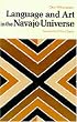 Language and Art in the Navajo Universe