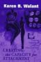 Creating the Capacity for Attachment: Treating Addictions and the Alienated Self