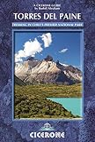 Torres del Paine : trekking in Chile's premier National Park and Argentina's Los Glaciares National Park