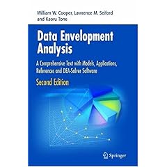 【クリックで詳細表示】Data Envelopment Analysis： A Comprehensive Text with Models， Applications， References and DEA-Solver Software： William W. Cooper， Lawrence M. Seiford， Kaoru Tone： 洋書