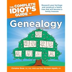 The Complete Idiot's Guide to Genealogy