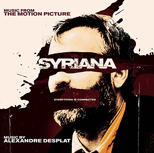 Syriana Alexandre Desplat