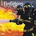 Firefighters 2015 Wall Calendar