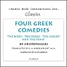 Four Greek Comedies: 'The Birds', 'The Frogs', 'The Clouds', and 'The Peace'