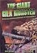 The Giant Gila Monster