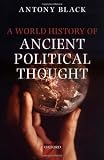 A world history of ancient political thought