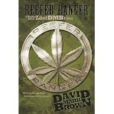 Reefer Ranger (Lost DMB Files #9)di David Mark Brown