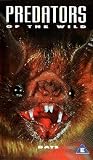 PREDATORS OF THE WILD: BATS
