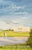 The Darcys of Pemberley: The Continuing Story of Jane Austen's Pride and Prejudice