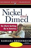 Nickel and Dimed: On (Not) Getting By in America (Unabridged)