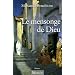 Le mensonge de Dieu